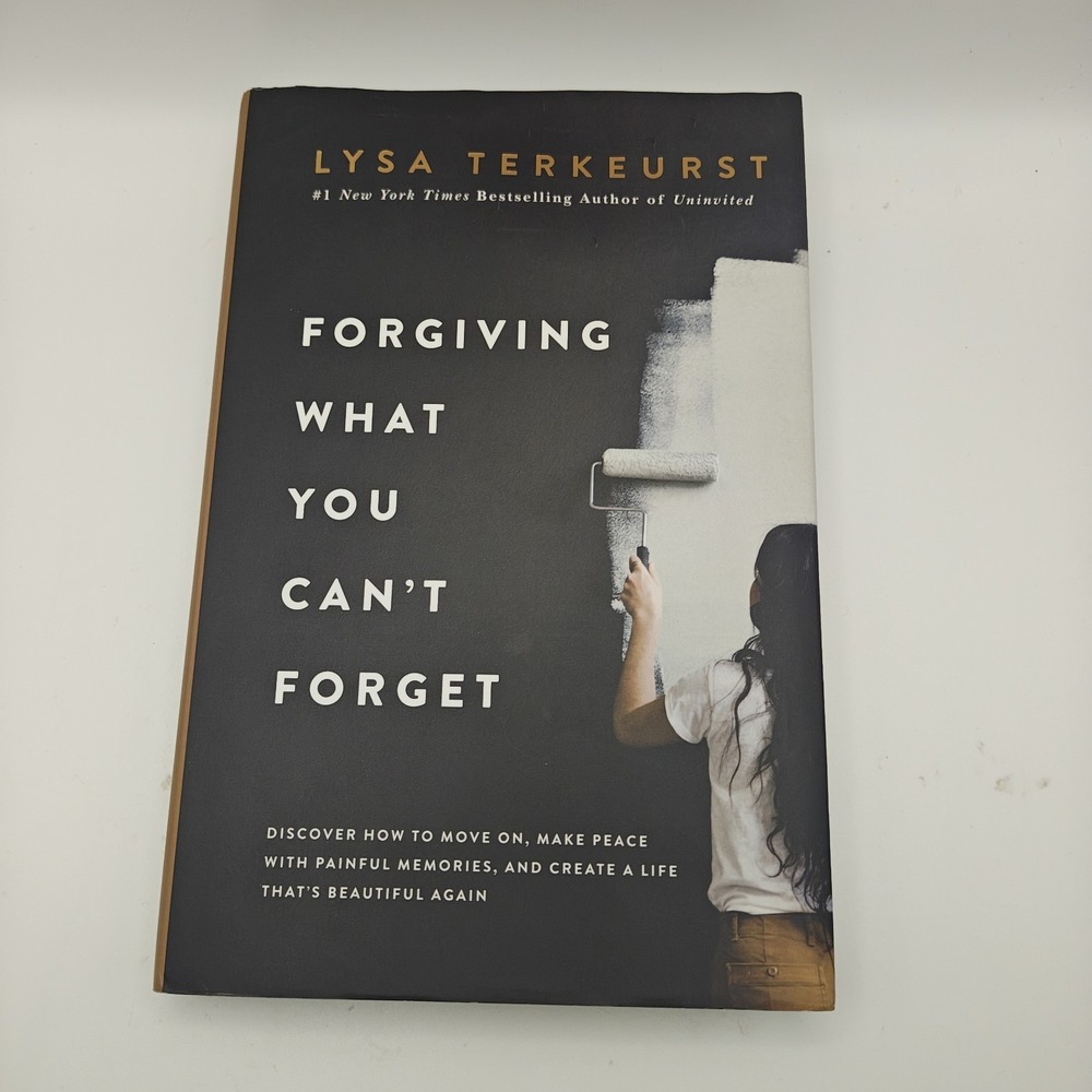 Forgiving What You Can't Forget Discover How to Move On Make Peace 9780718039875